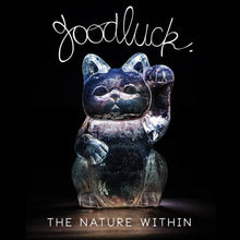  GoodLuck Album - The Nature Within